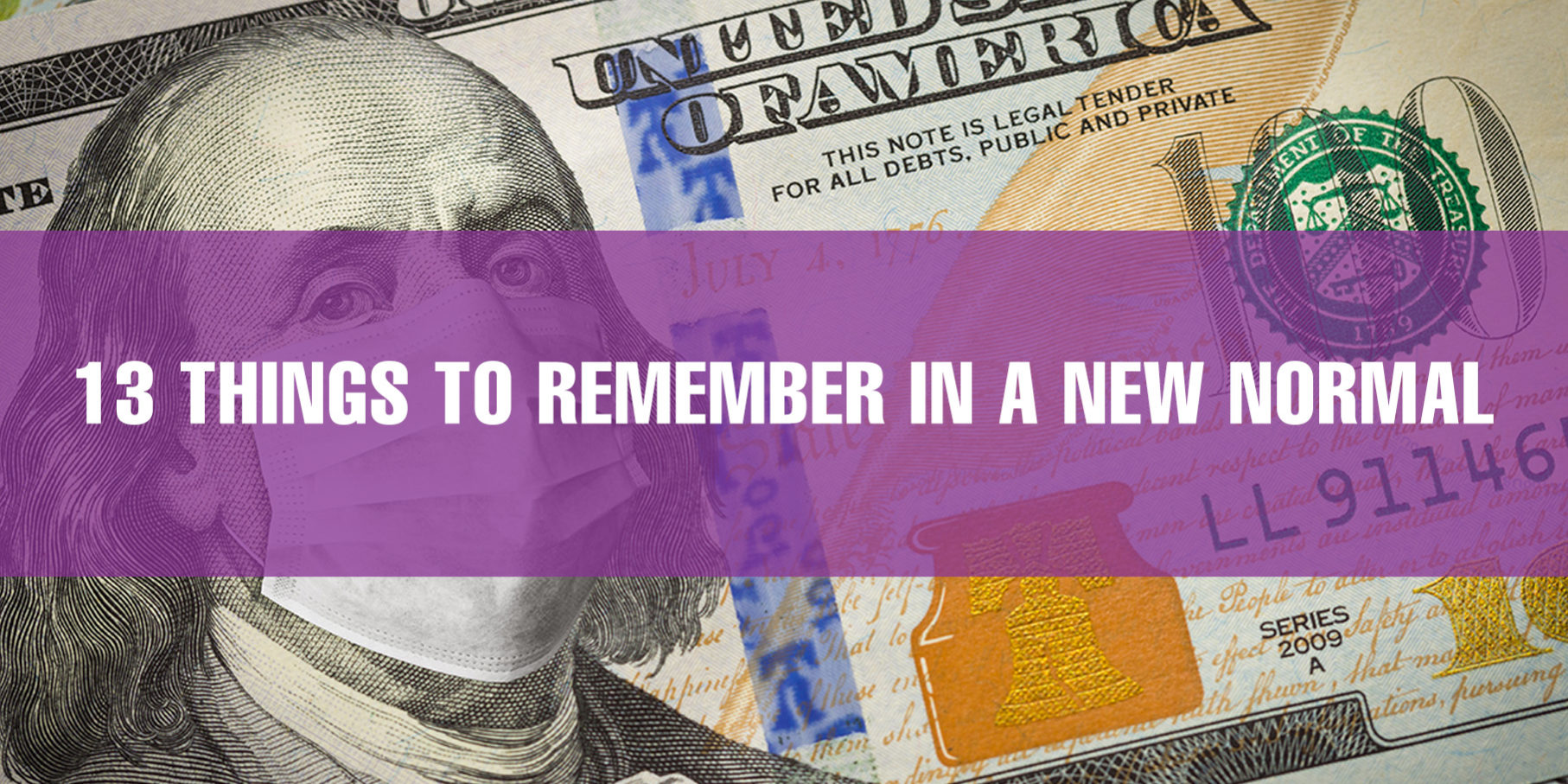 13 Things to Remember in a New Normal