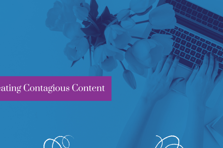 Creating Contagious Content